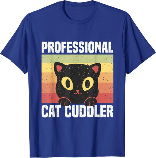Cats Professional Cat Cuddler Men Women T-Shirt - T-Shirt | Royal