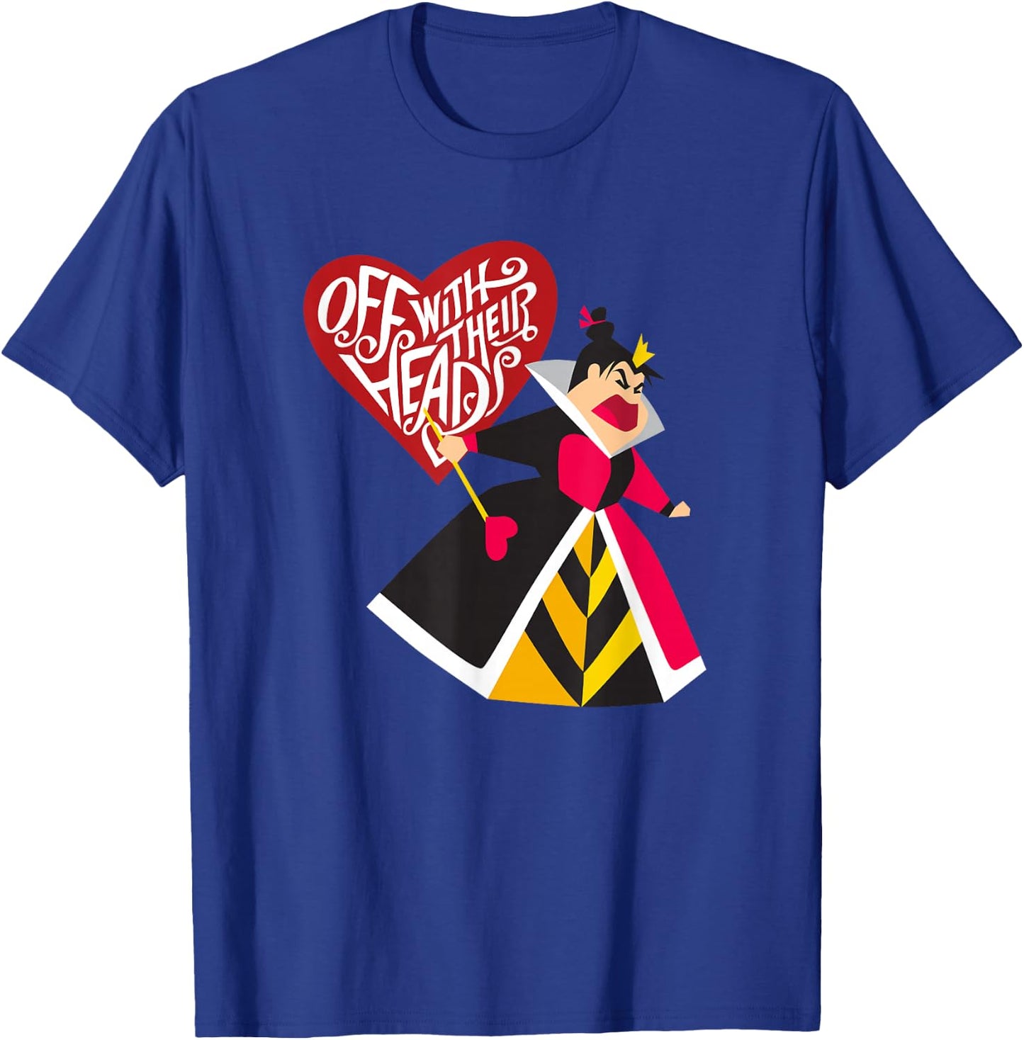 Alice in Wonderland Queen of Hearts Off with Their Heads T-Shirt - T-Shirt | Royal