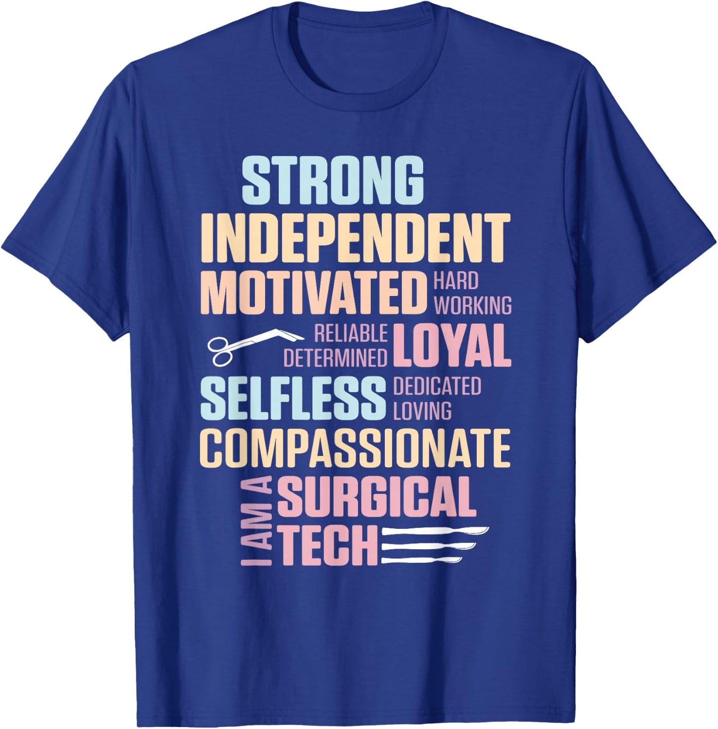 Surgical Technologist Rely Scrub Tech T-Shirt - T-Shirt | Royal