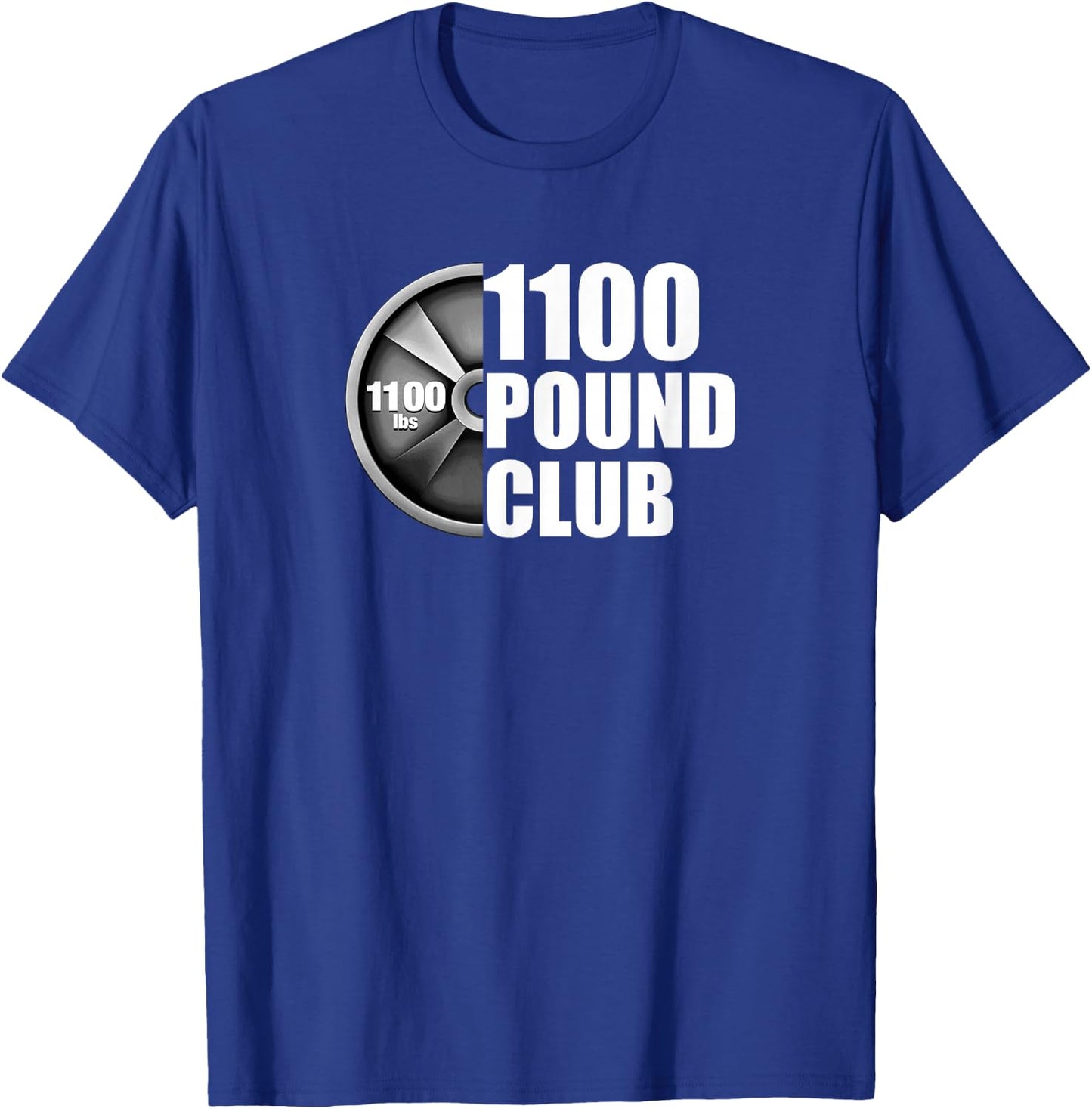1100 Pound Club Powerlifting T-Shirt - T-Shirt | Royal