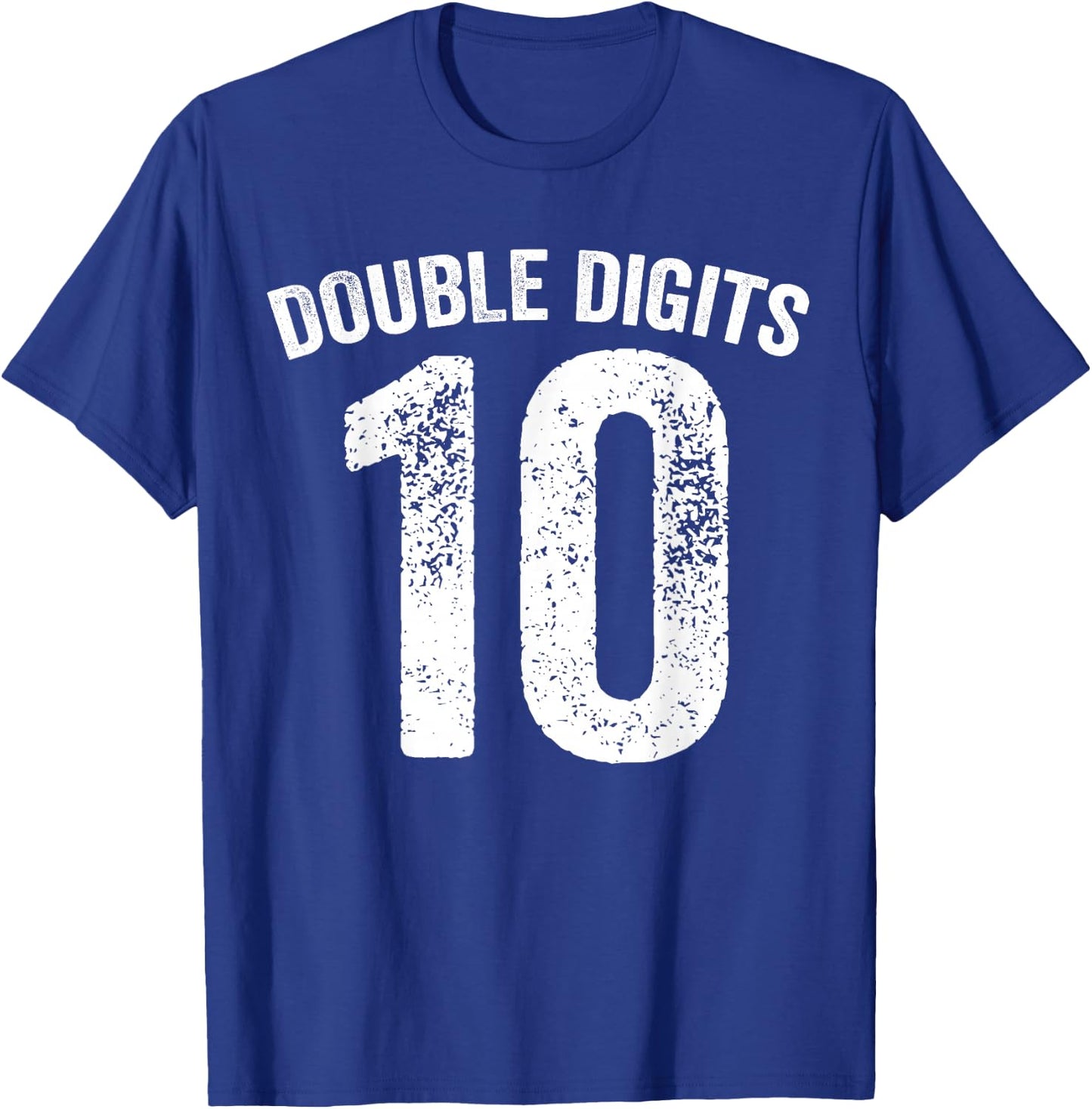 10 Double Digits 10 Year Old Gifts 10th Birthday Ten Bday T-Shirt - T-Shirt | Royal
