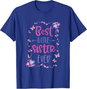 Cute Best Little Sister Ever Girls Women Siblings Friends T-Shirt - T-Shirt | Royal