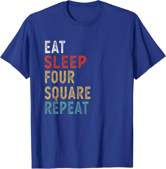 Eat Sleep Four Square Repeat Funny Player Gift Vintage T-Shirt - T-Shirt | Royal