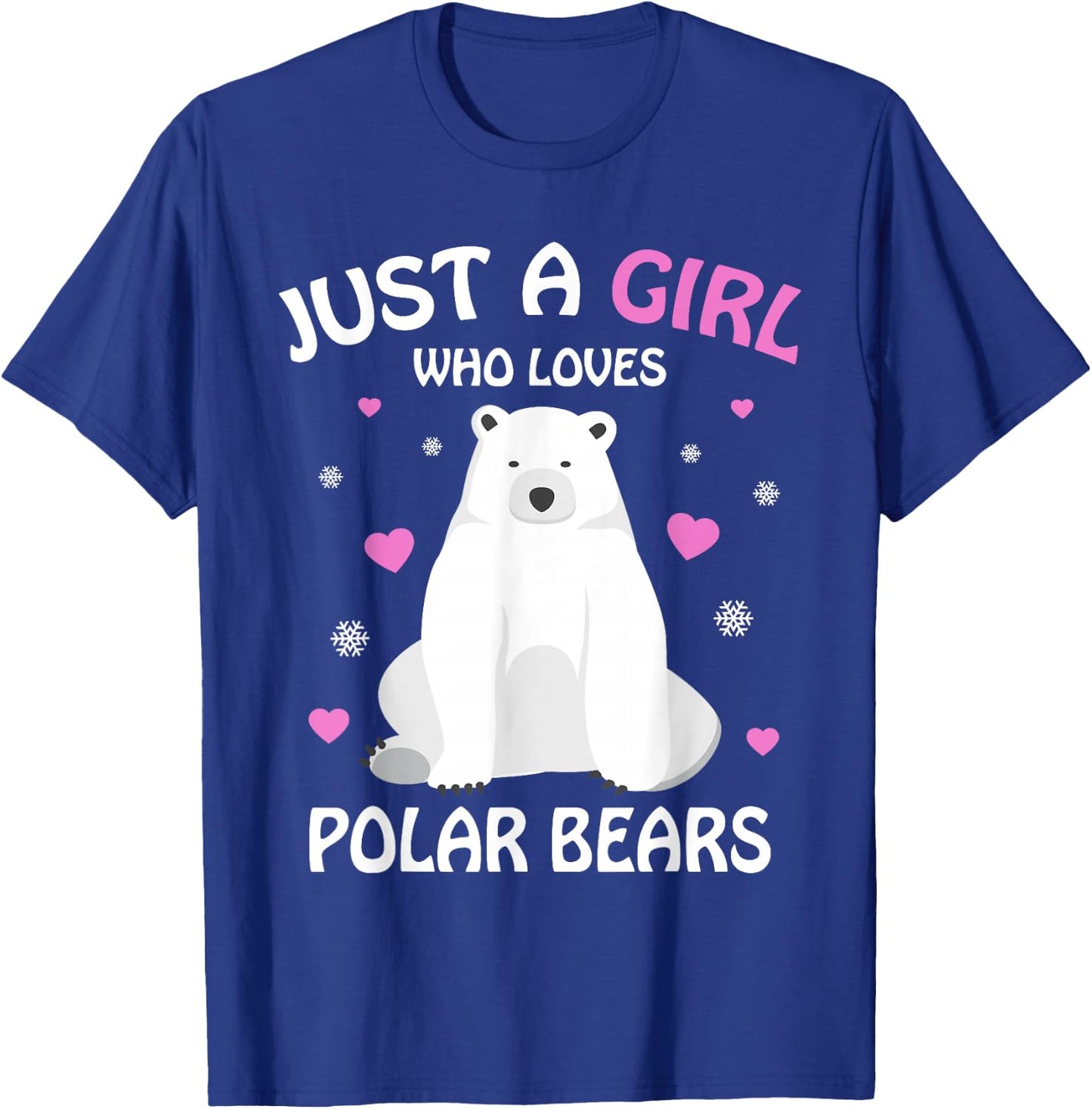Just A Girl Who Loves Polar Bears Girls Polar Bear Gift T-Shirt - T-Shirt | Royal