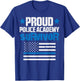 Proud Police Academy Survivor US Flag Thin Blue Line Gift T-Shirt - T-Shirt | Royal