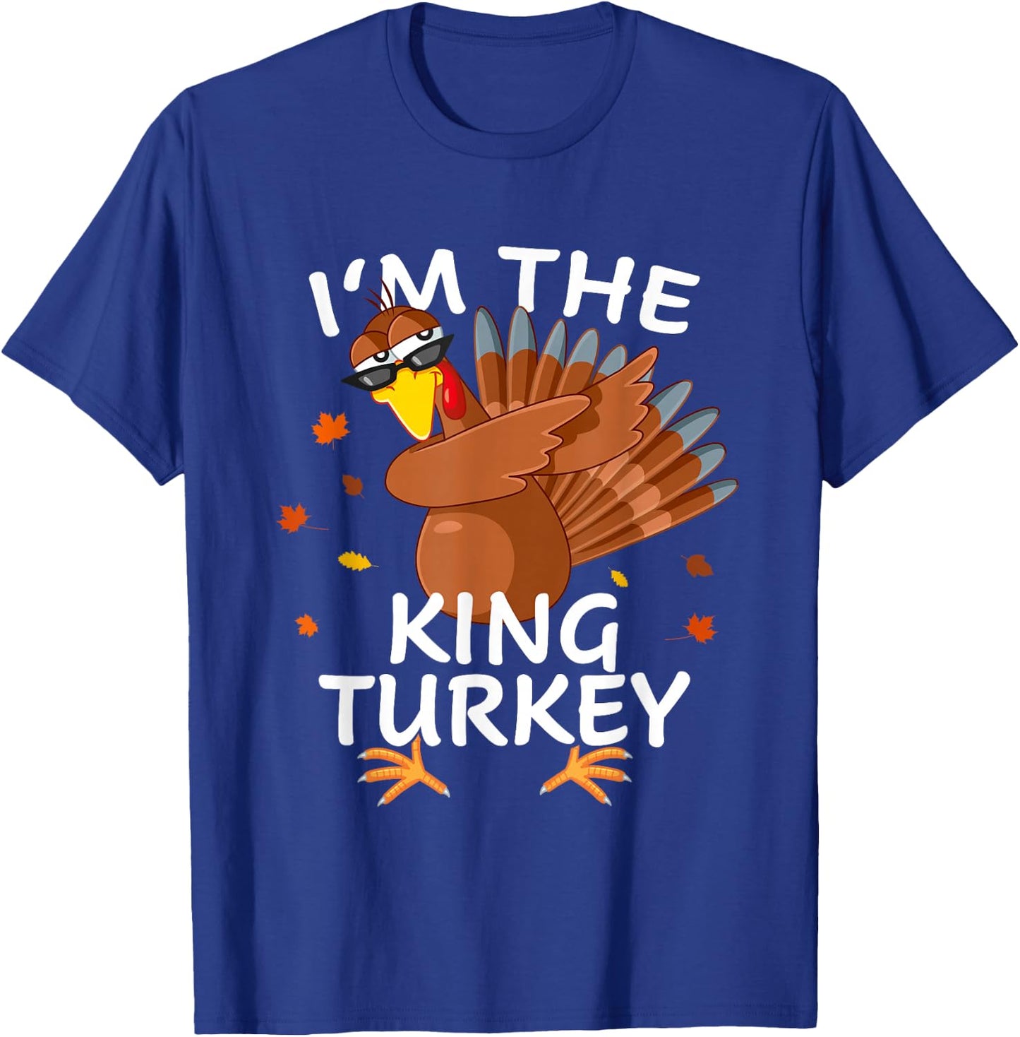 King Turkey Matching Outfit Thanksgiving Pajamas Family T-Shirt - T-Shirt | Royal