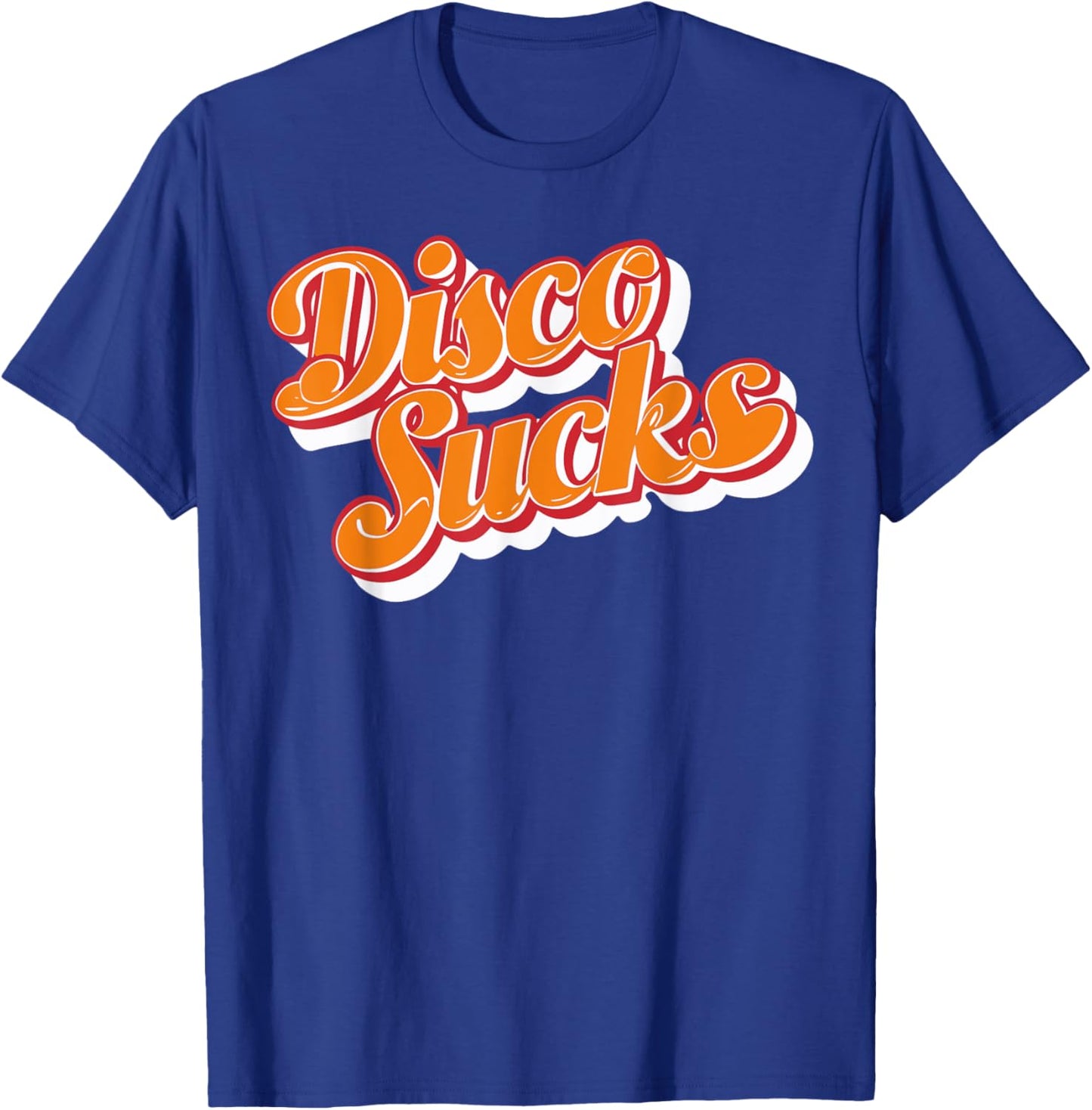 Disco Sucks 70s Style Retro Vintage 80s 60s 90s Funny Music T-Shirt - T-Shirt | Royal