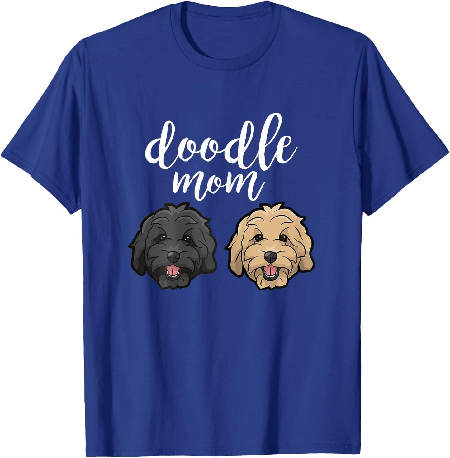 Goldendoodle Mom - Doodle Mom Cute Goldendoodle Gift T-Shirt - T-Shirt | Royal
