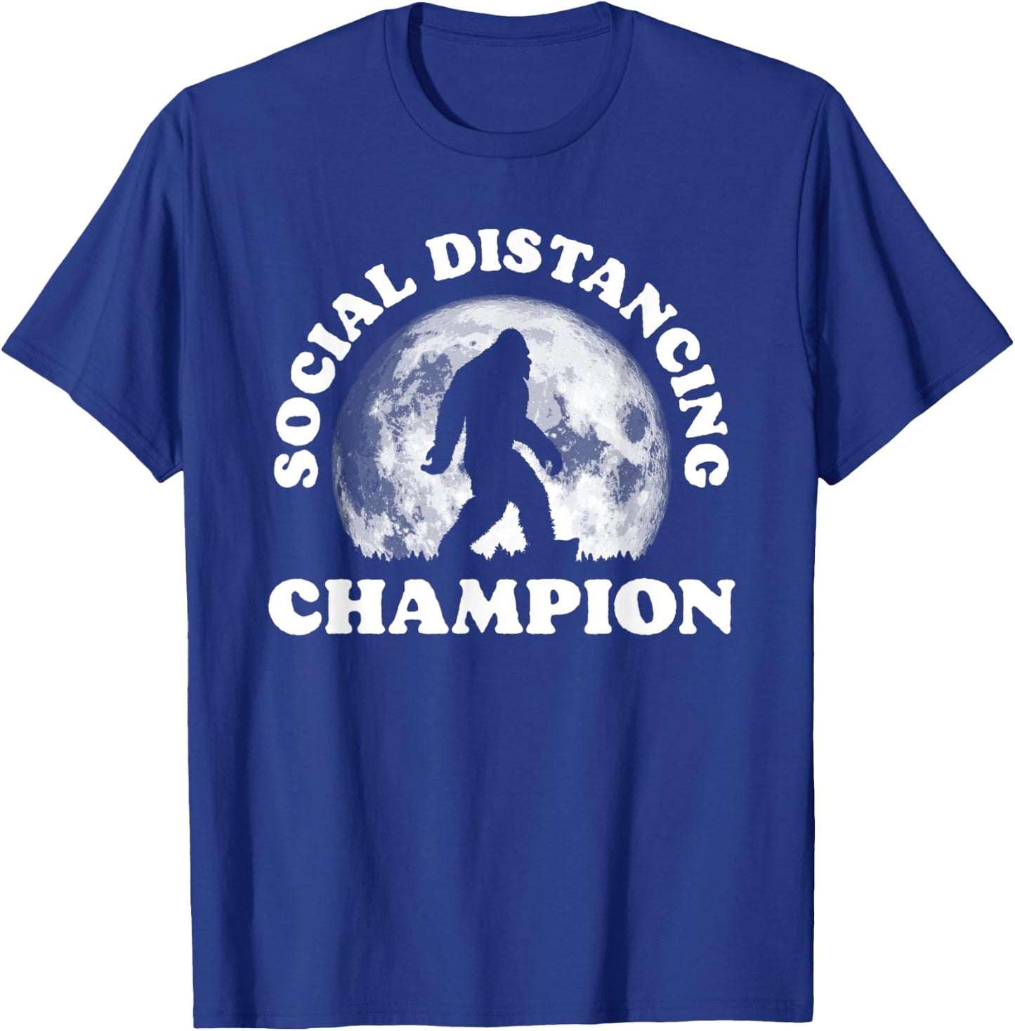 Social Distancing Champion Funny Bigfoot Retro 80s Vibe Moon T-Shirt - T-Shirt | Royal