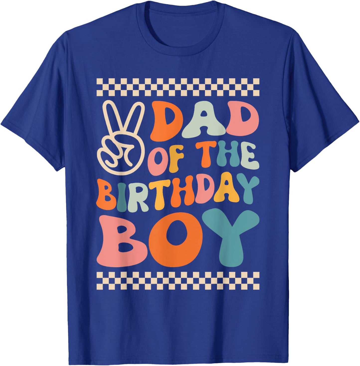 Dad Of The Birthday Boy Groovy Themed Family Fatching T-Shirt - T-Shirt | Royal