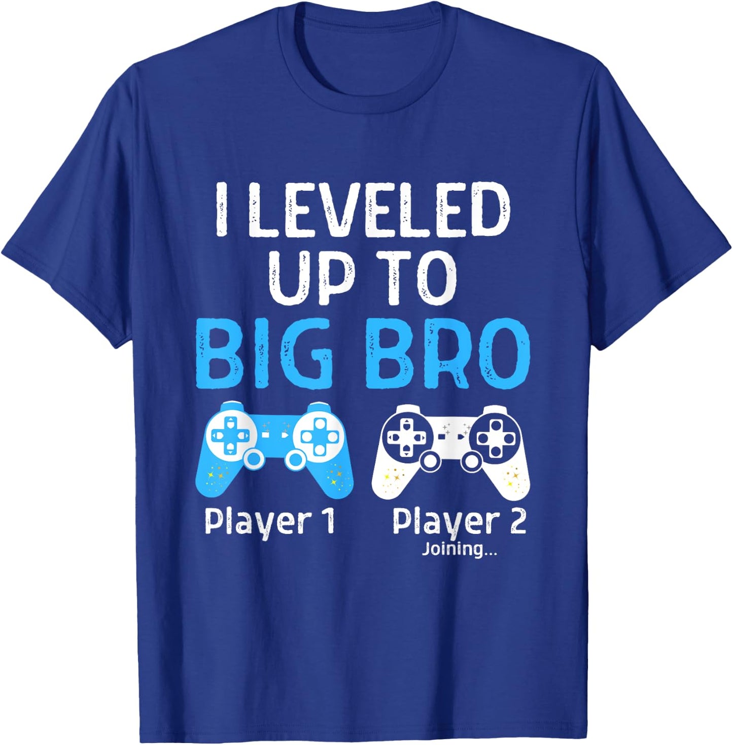 Leveling Up to Big Brother Shirt Video Game Player T-Shirt - T-Shirt | Royal