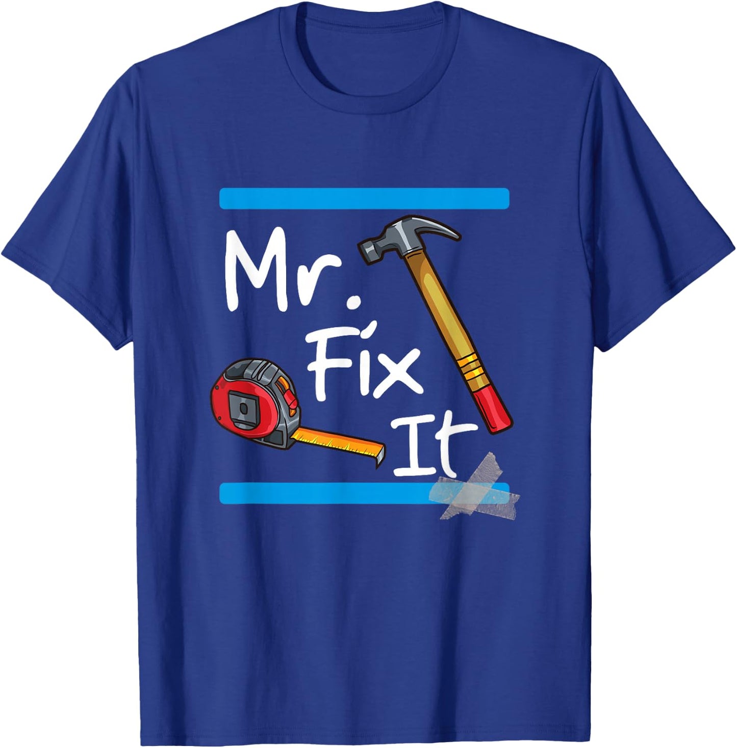 Mr. Fix It - Fixer Upper Tools T-Shirt - T-Shirt | Royal