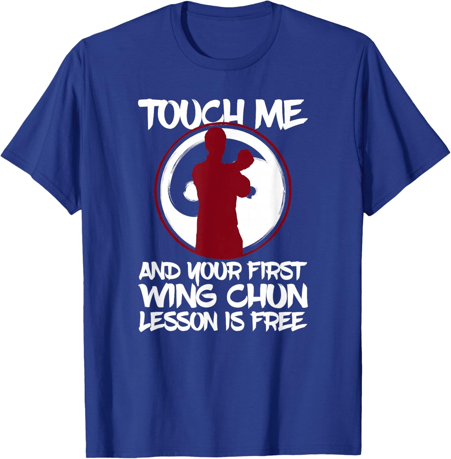 Wing Chun I Yin Yang Wooden Dummy Butterfly Swords Kung Fu T-Shirt - T-Shirt | Royal
