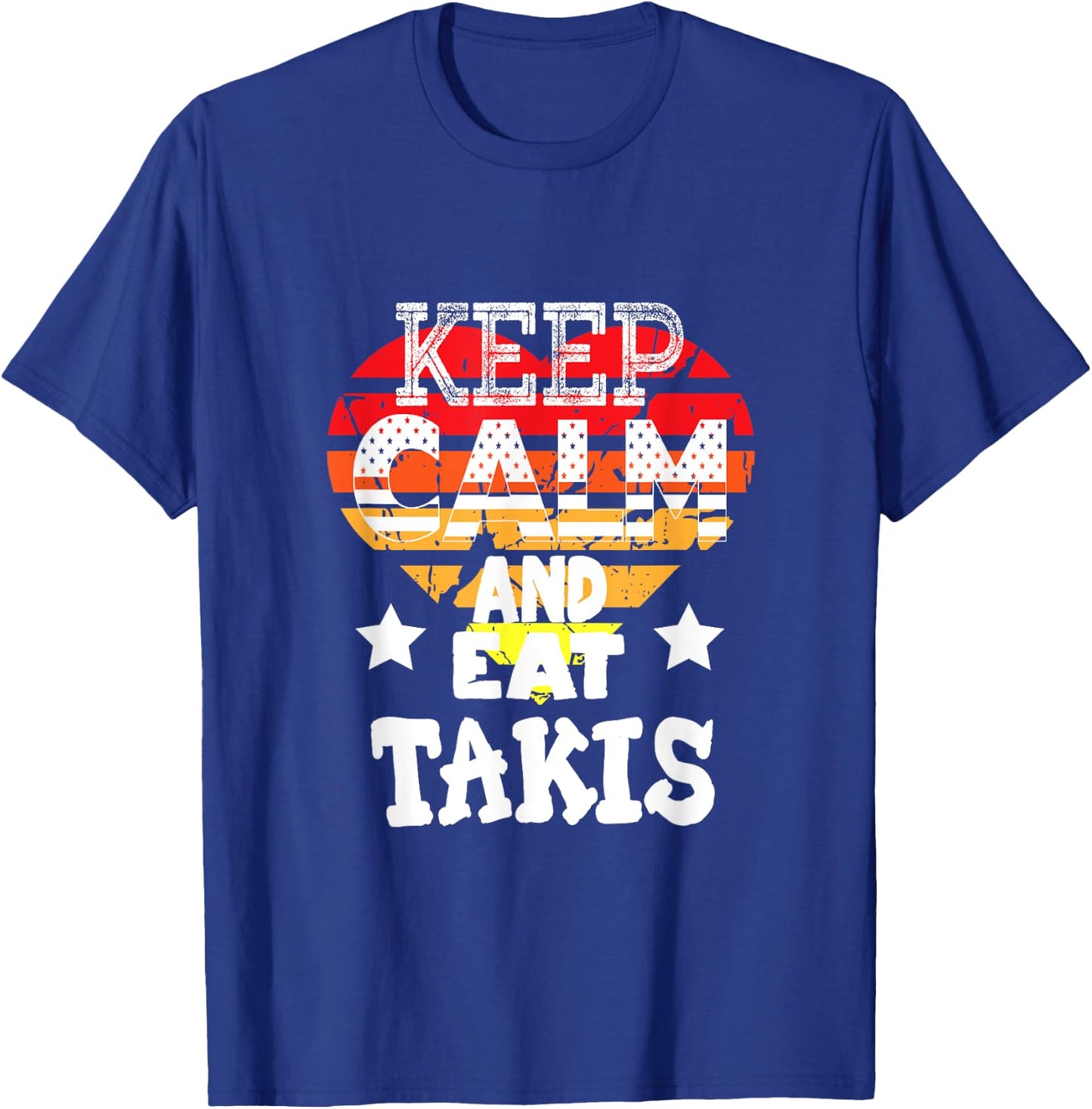 Retro Heart Keep Calm And Eat Takis Foodies Design 2024 T-Shirt - T-Shirt | Royal