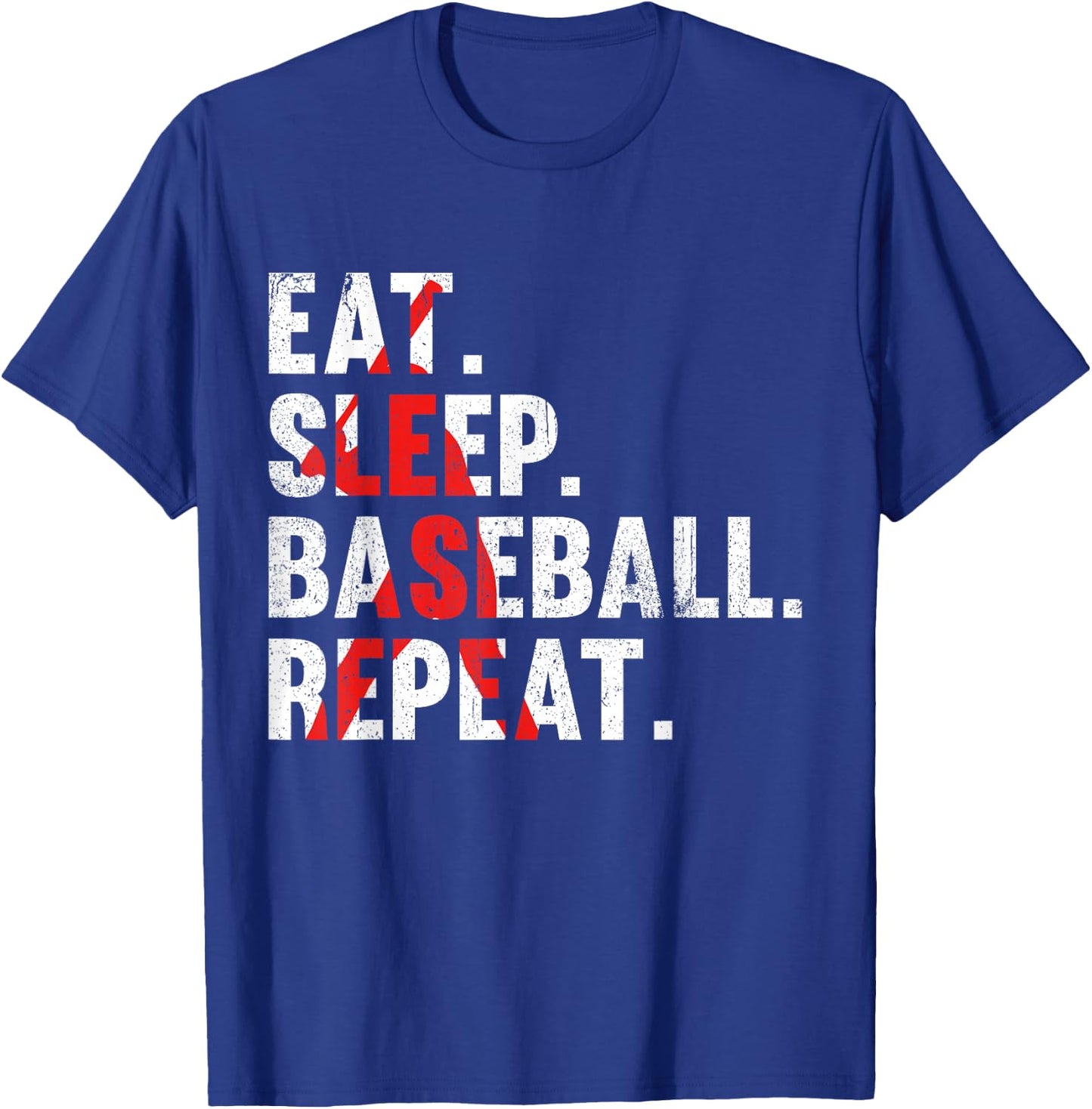 Eat Sleep Baseball Repeat, Funny for Sport Lovers T-Shirt - T-Shirt | Royal