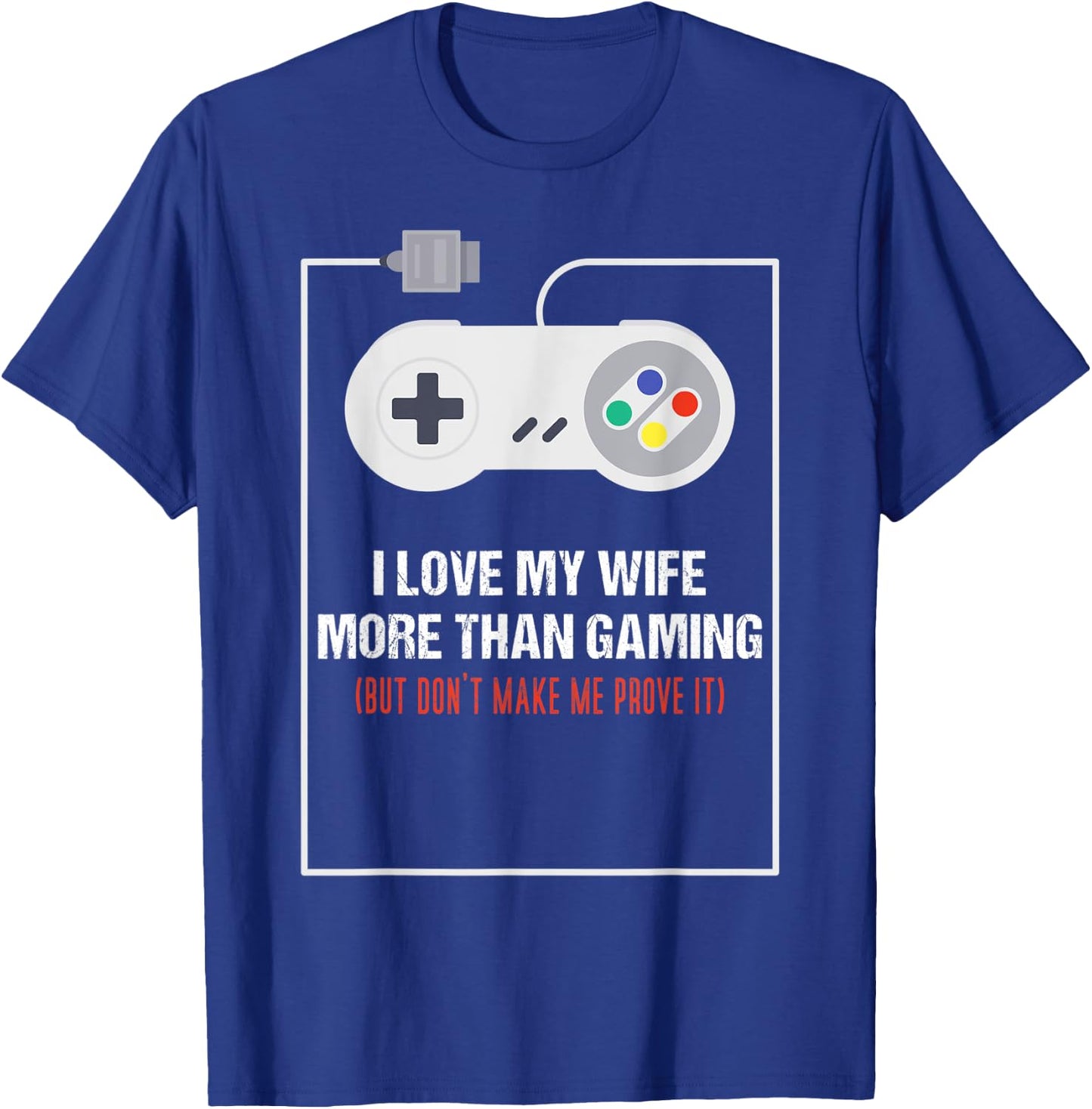 Funny Sarcastic Husband Gamer Video Gaming Men T-Shirt - T-Shirt | Royal