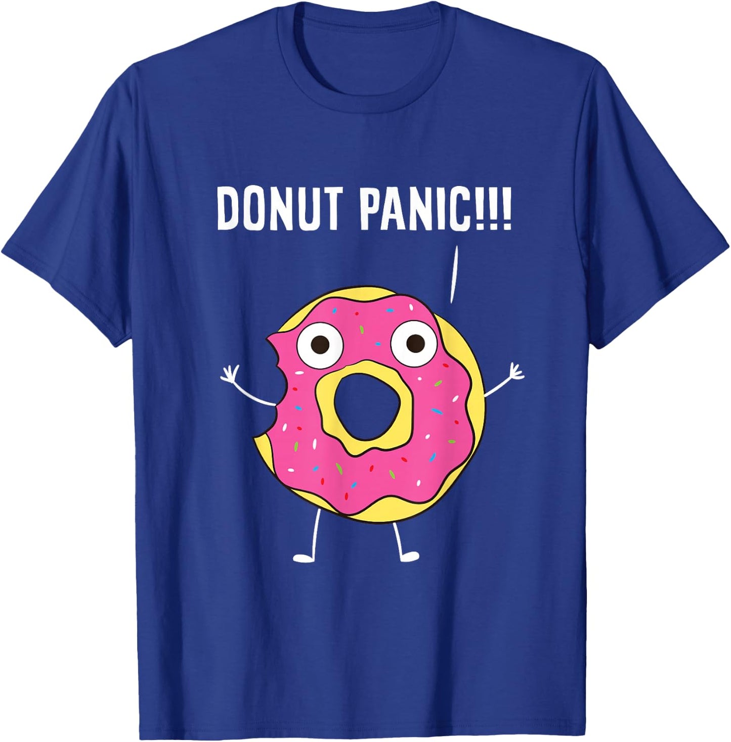 Donuts Funny Doughnut Panic Sweets Donuts T-Shirt - T-Shirt | Royal
