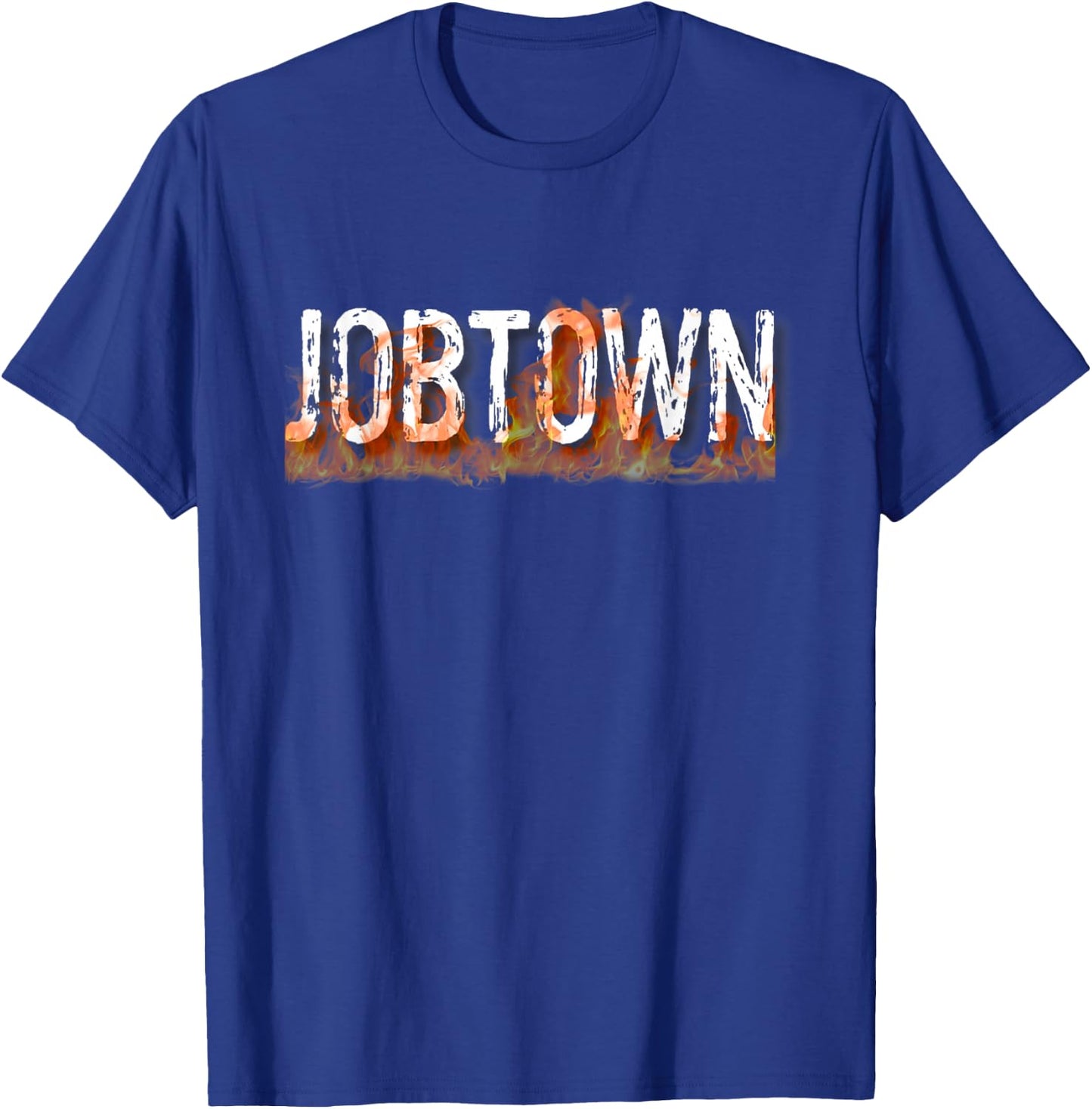 Fully Involved Apparel - Firefighter Jobtown T-Shirt - T-Shirt | Royal