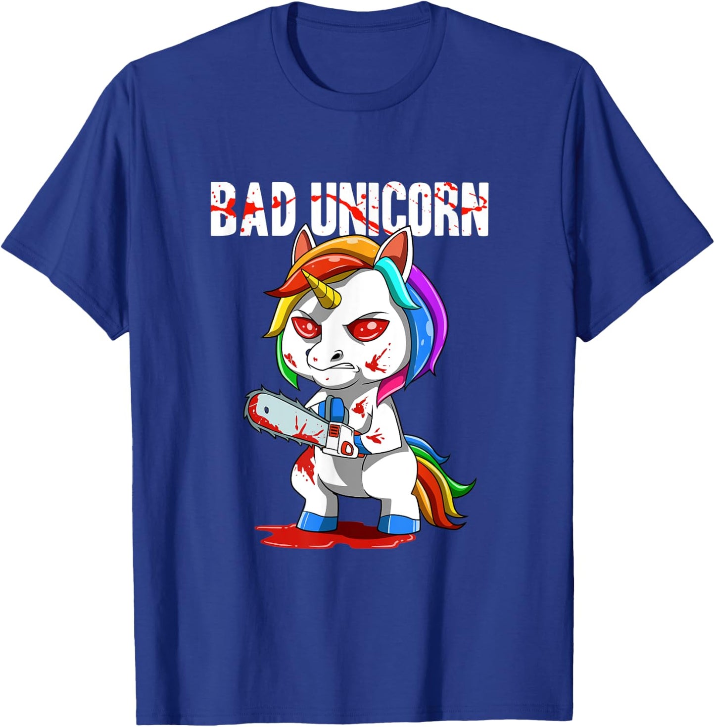 Sarcastic Bad Unicorn Chainsaw T-Shirt - T-Shirt | Royal