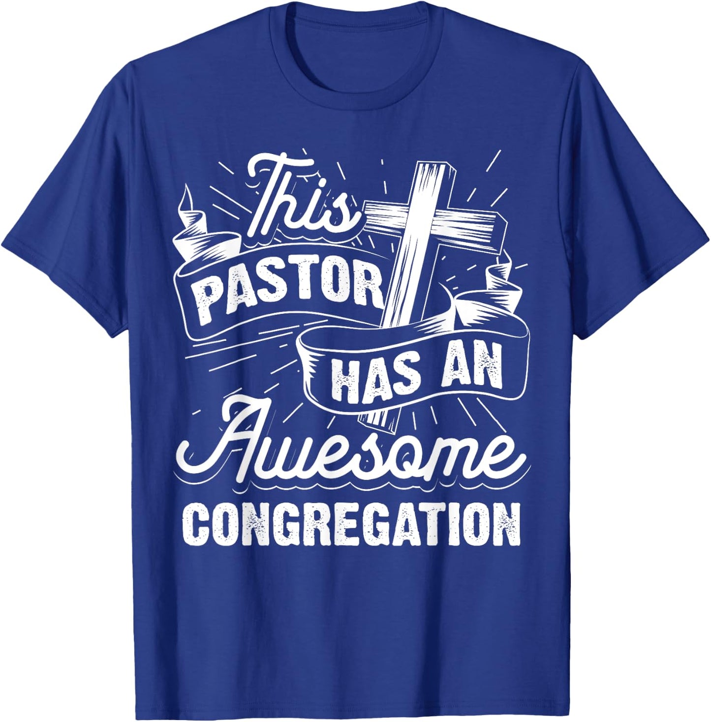 Funny Pastor Gift Women Cool Awesome Congregation T-Shirt - T-Shirt | Royal