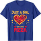 Just a girl who loves Pizza T-Shirt - T-Shirt | Royal