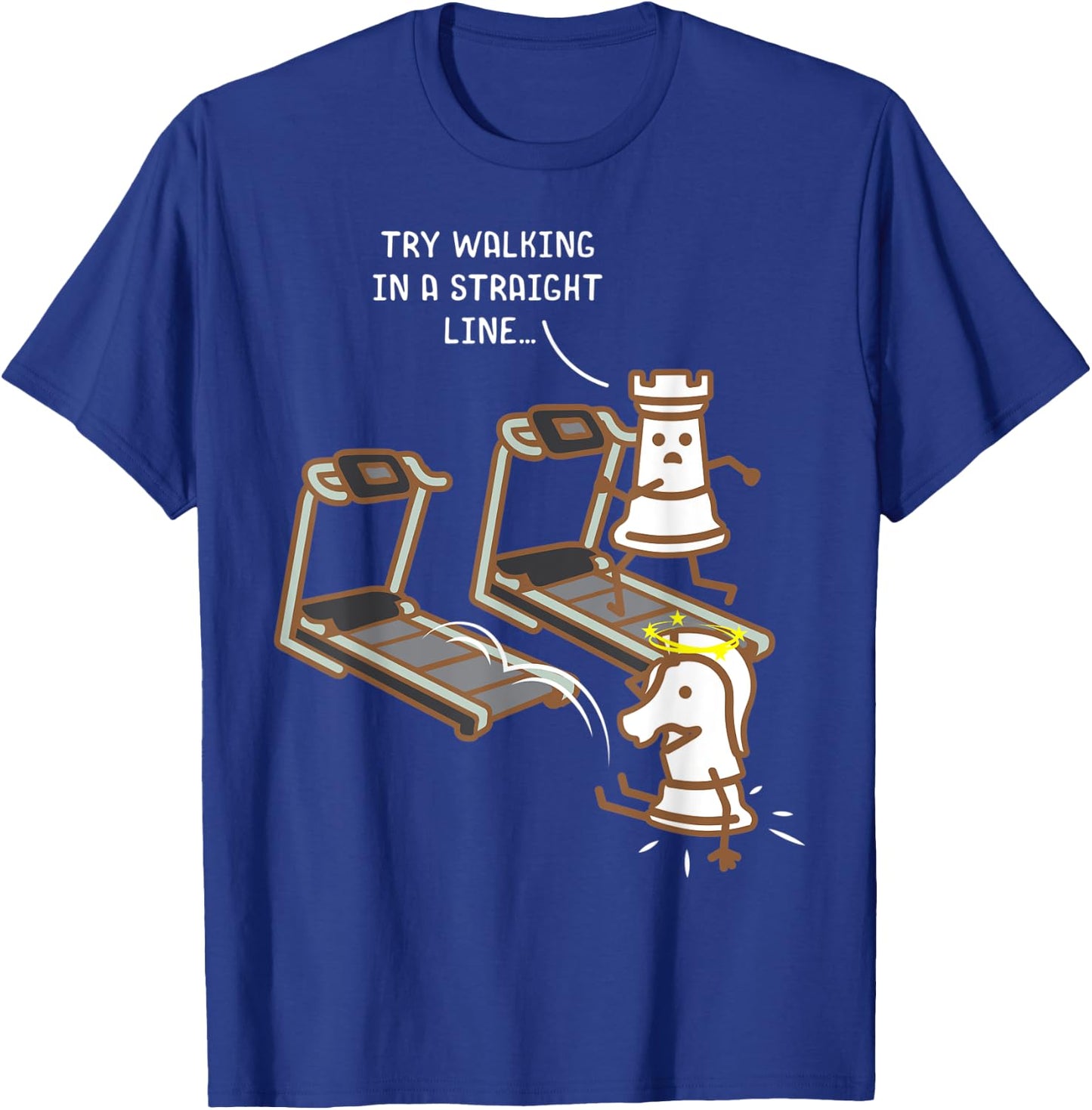 Chess Pieces On A Treadmill Funny Chess Lover Fitness Gift T-Shirt - T-Shirt | Royal