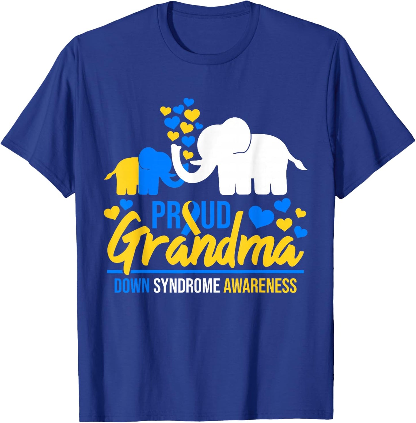 Proud Grandma World Down Syndrome Awareness Day Elephant T21 T-Shirt - T-Shirt | Royal