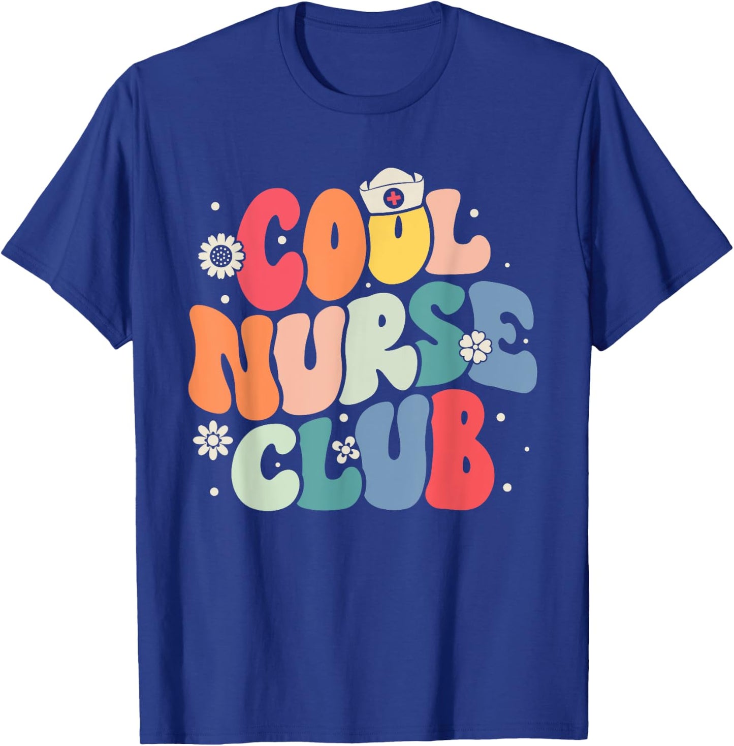 Cool Nurse Club Registered Nurse Nursing Students Groovy T-Shirt - T-Shirt | Royal