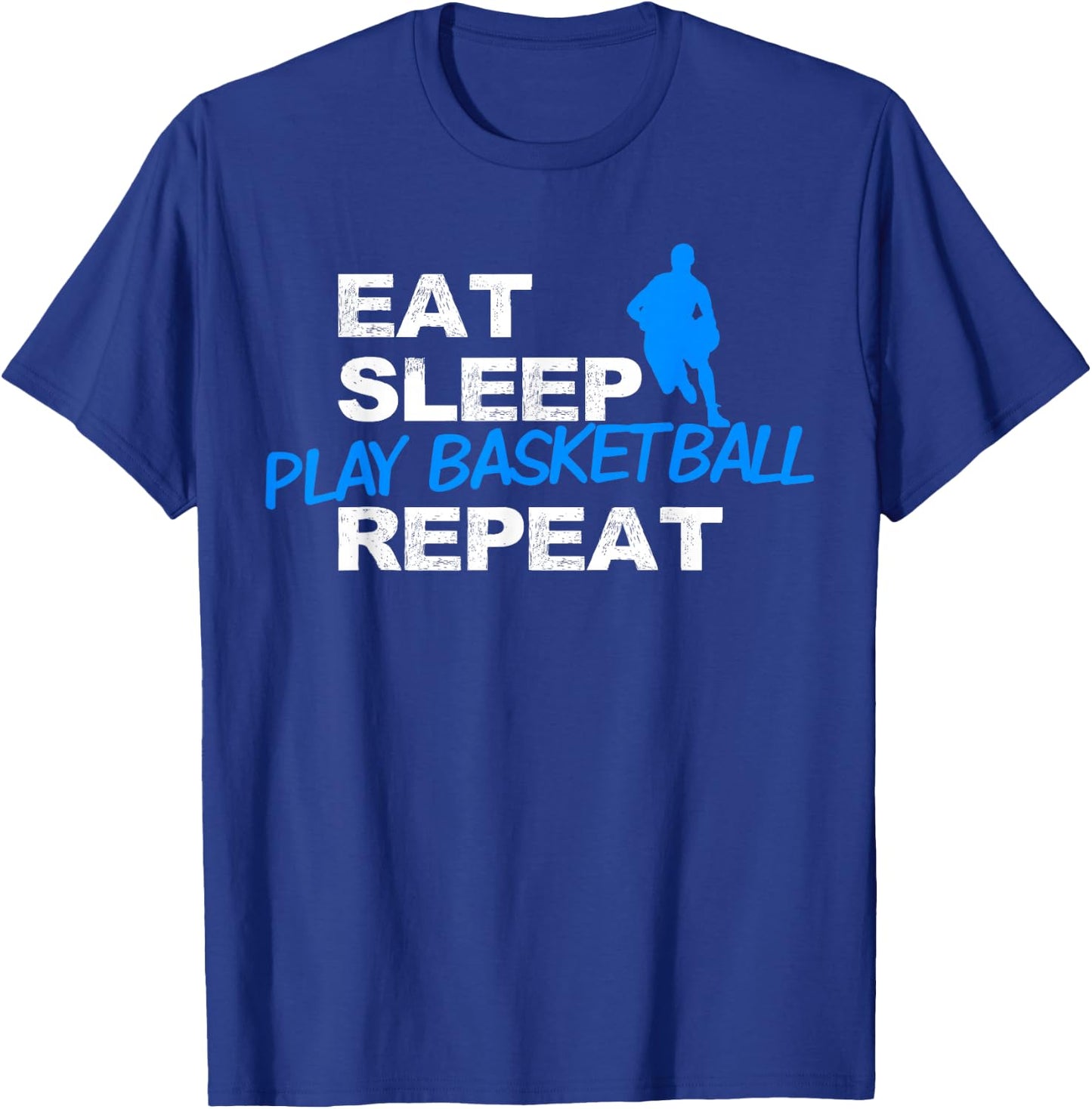 Eat Sleep Play Basketball Repeat T-Shirt - T-Shirt | Royal