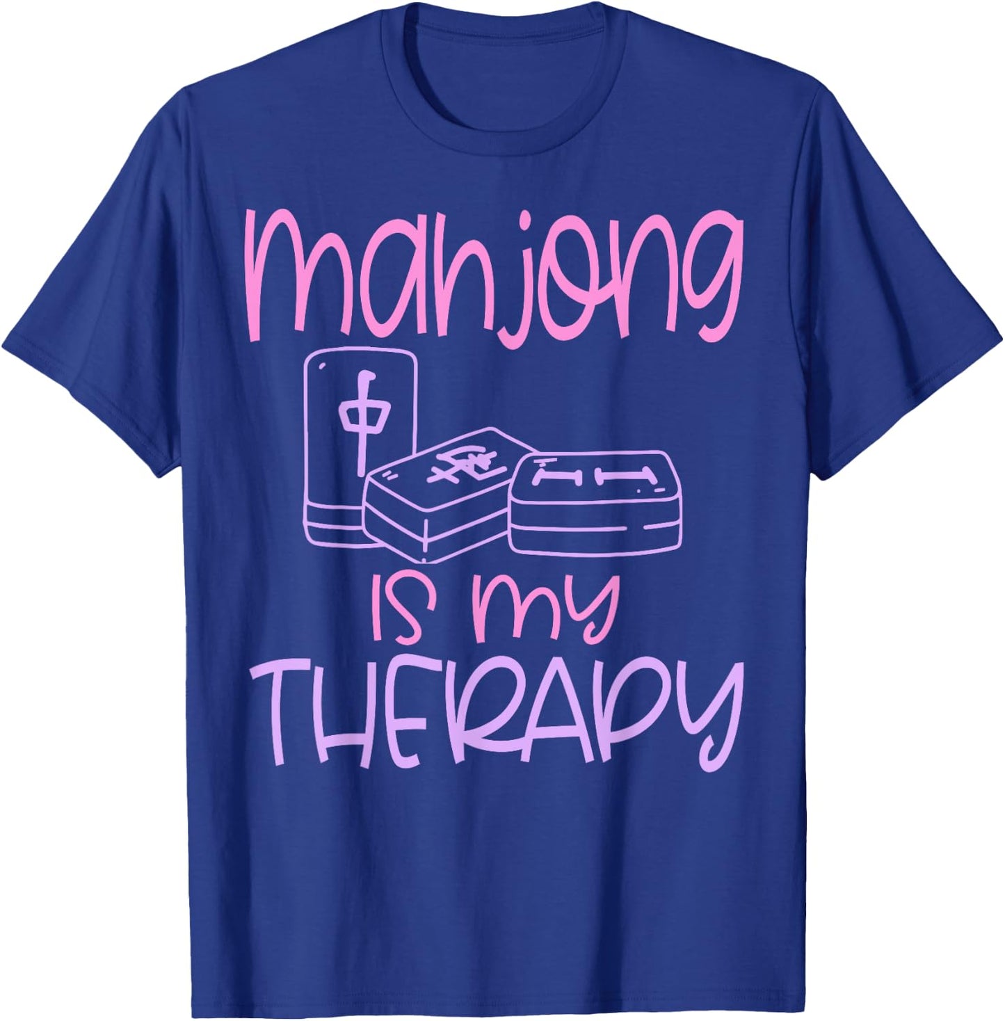 Mahjong Player Funny Is My Therapy Chinese T-Shirt - T-Shirt | Royal
