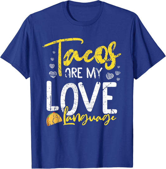 Tacos Are My Love Language Funny Cinco De Mayo Retro Graphic T-Shirt - T-Shirt | Royal