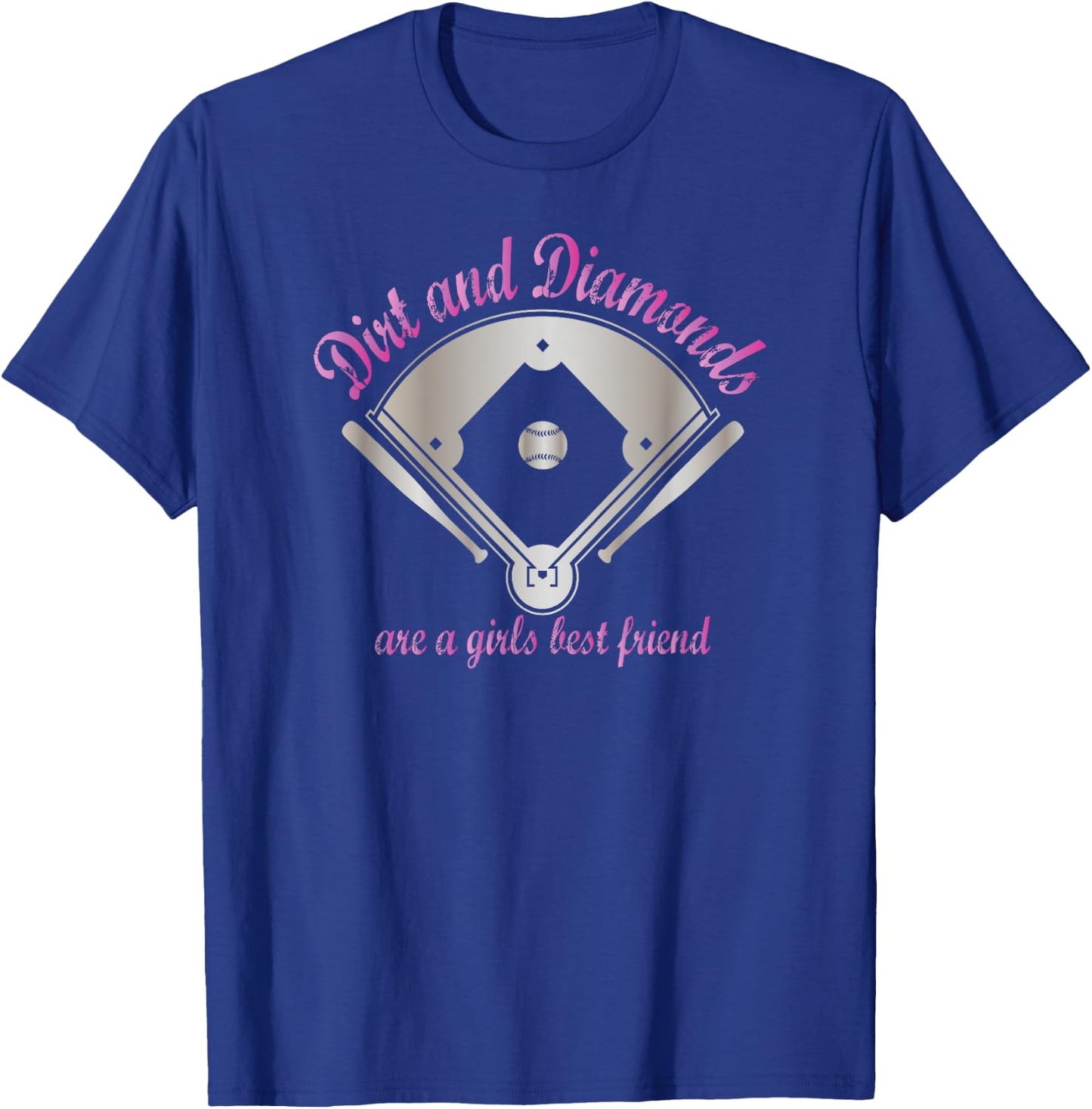 Dirt and Diamonds are a Girl's Best Friend Baseball Softball T-Shirt - T-Shirt | Royal