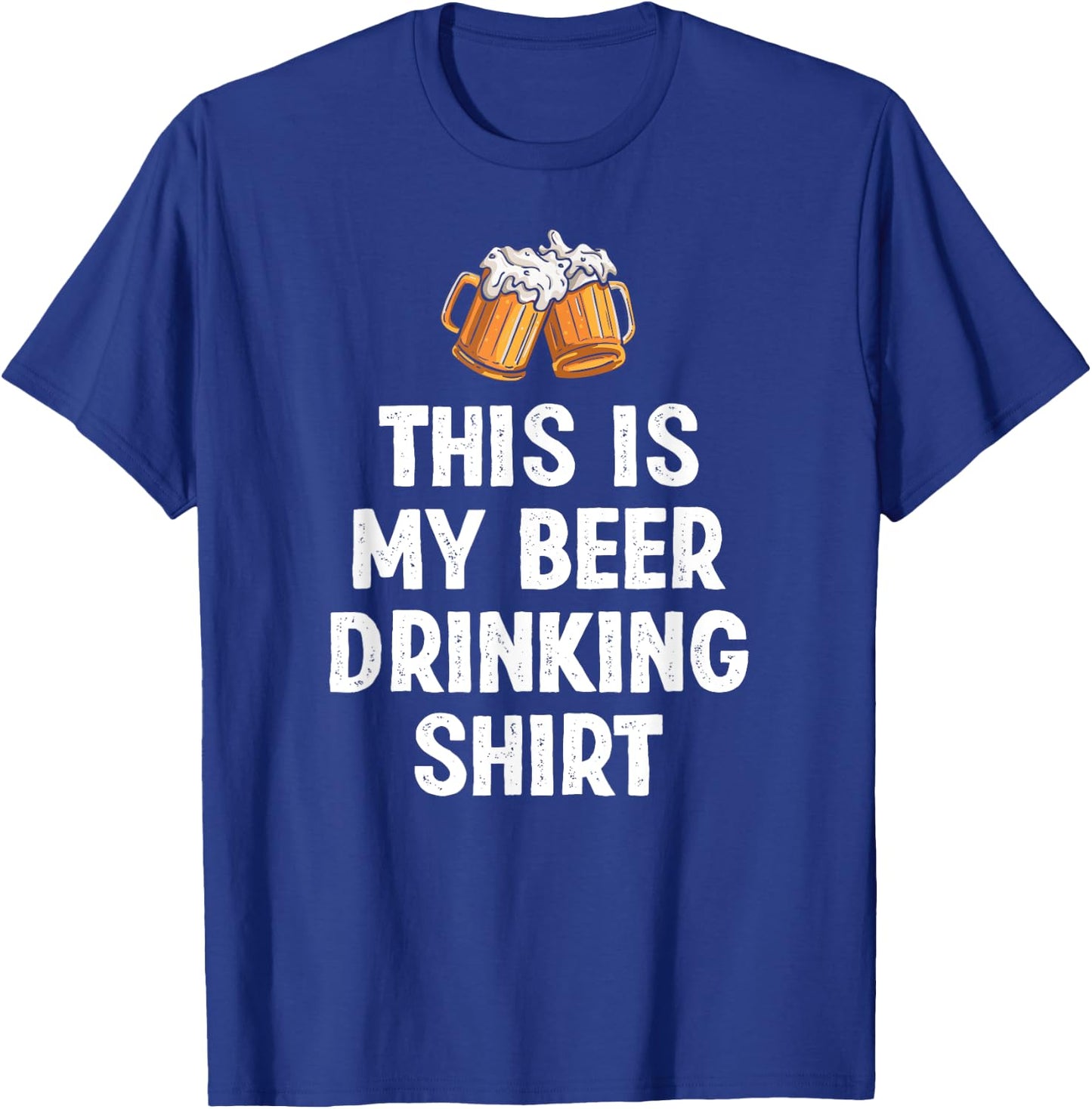 This is My Beer Drinking Shirt Funny Beer Lover T-Shirt - T-Shirt | Royal