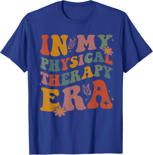 In My Physical Therapy Era Doctor Physical Therapist T-Shirt - T-Shirt | Royal