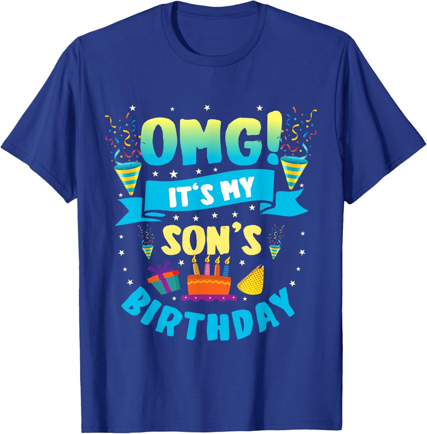 OMG It's My Son Birthday T-Shirt - T-Shirt | Royal
