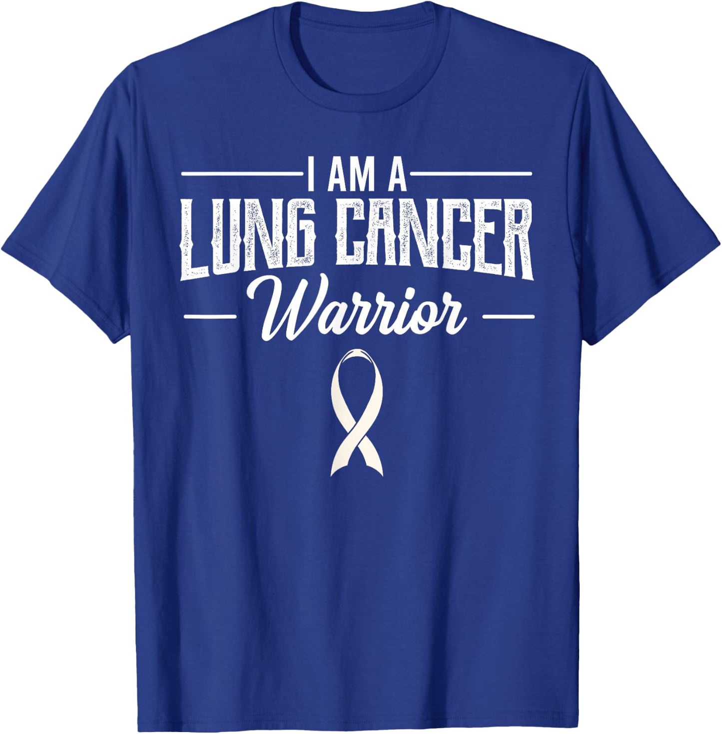 I Am A Lung Cancer Warrior White Awareness Ribbon Gift T-Shirt - T-Shirt | Royal
