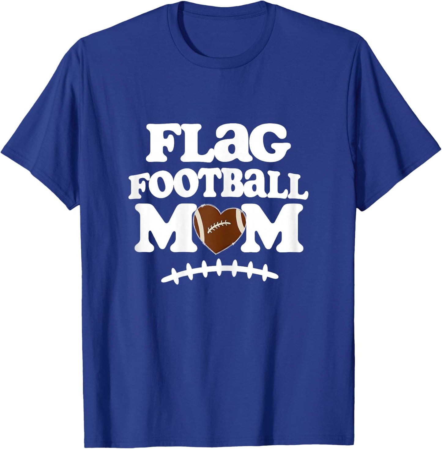 Flag Football Mom Gift Sports Mom Era Football T-Shirt - T-Shirt | Royal