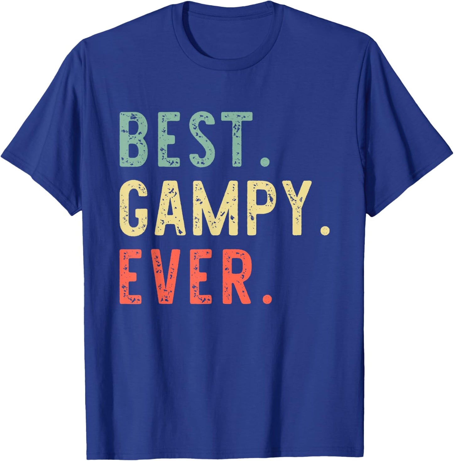 Best Gampy Ever Funny Retro Vintage T-Shirt - T-Shirt | Royal