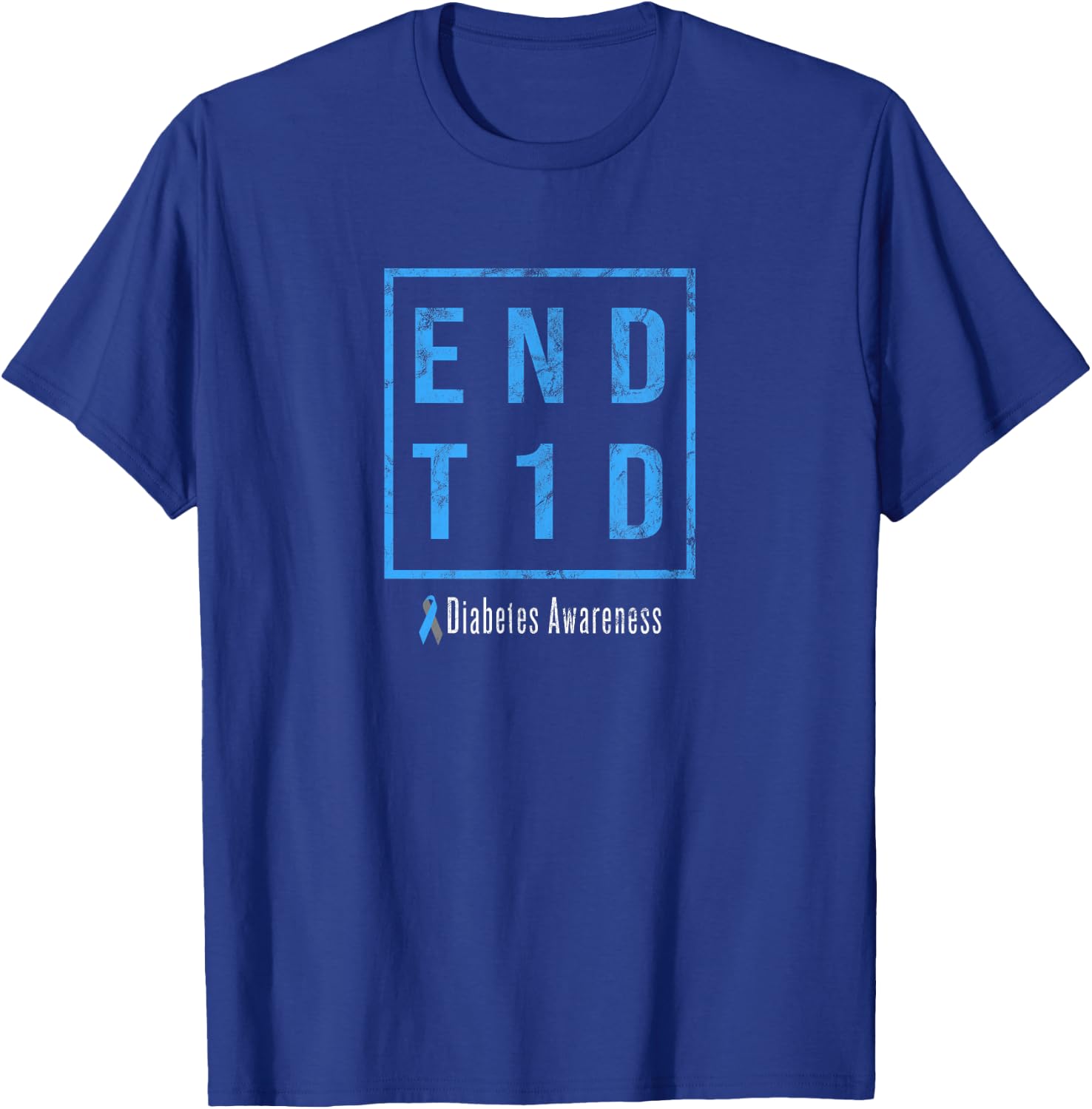 END T1D, Distressed Diabetes Awareness T-Shirt - T-Shirt | Royal