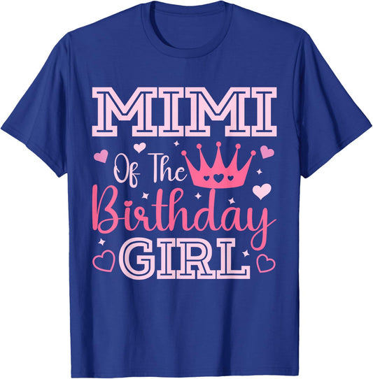 Mimi of the Birthday Girl Cute Pink Matching Family Party T-Shirt - T-Shirt | Royal