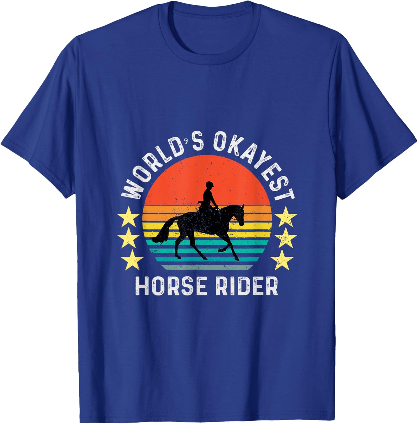 World's Okayest Horse Rider Vintage Retro T-Shirt - T-Shirt | Royal