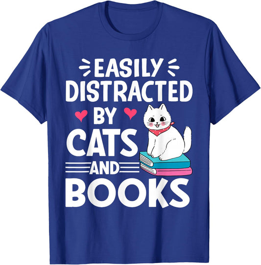 Easily Distracted by Cats and Books Cute Cat And Book Lovers T-Shirt - T-Shirt | Royal