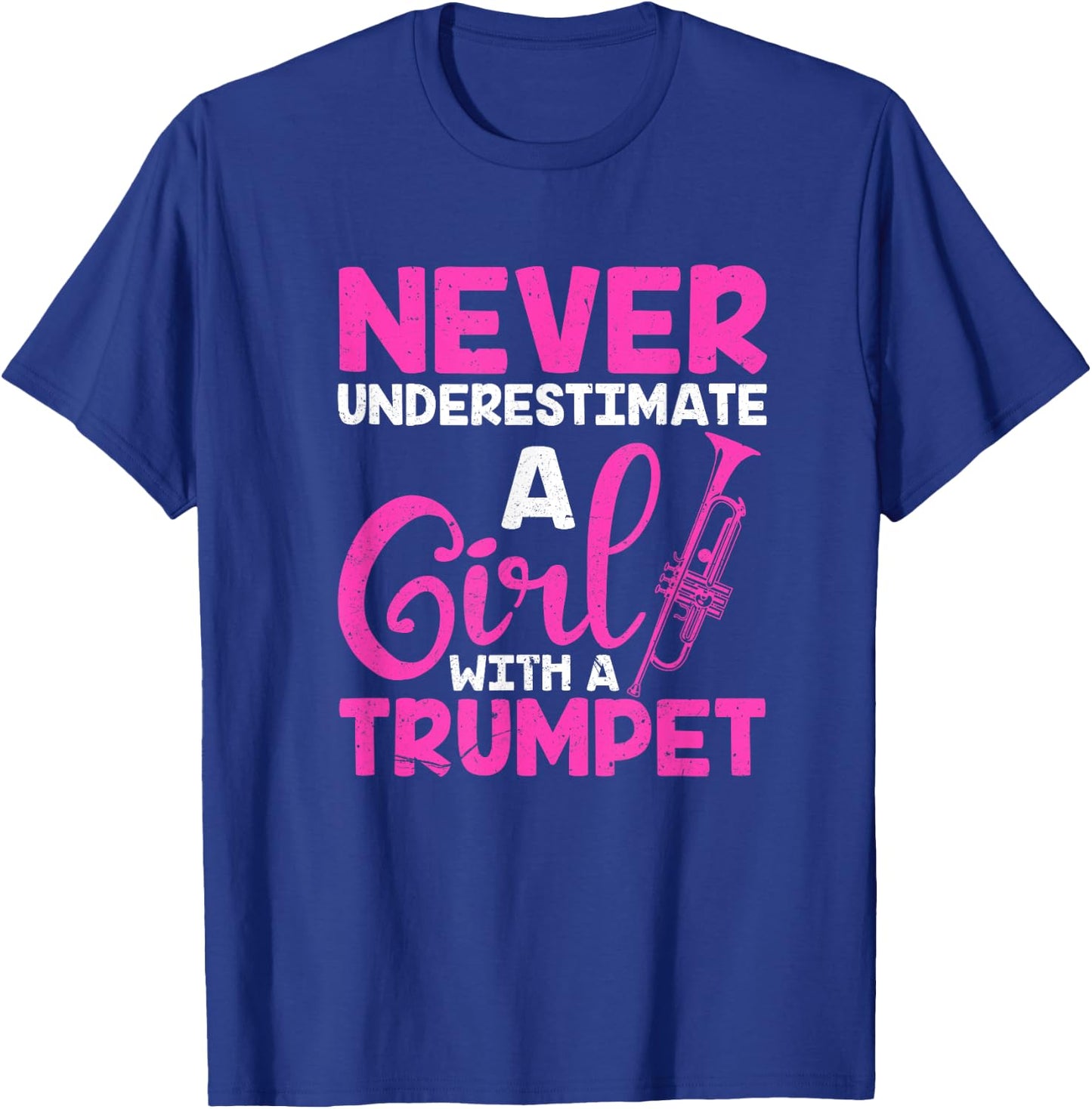 Trumpet Girl Funny Trumpet Player Marching Band Gift T-Shirt - T-Shirt | Royal