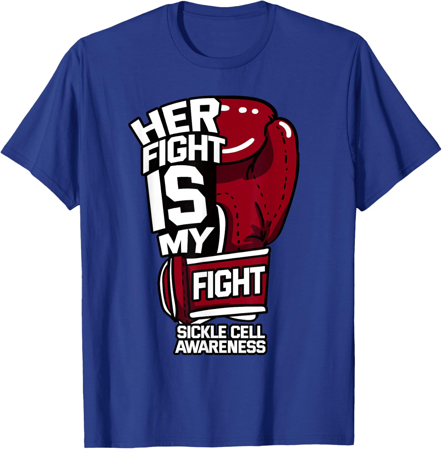 Her Fight Is My Fight Sickle Cell Awareness Burgundy Ribbon T-Shirt - T-Shirt | Royal