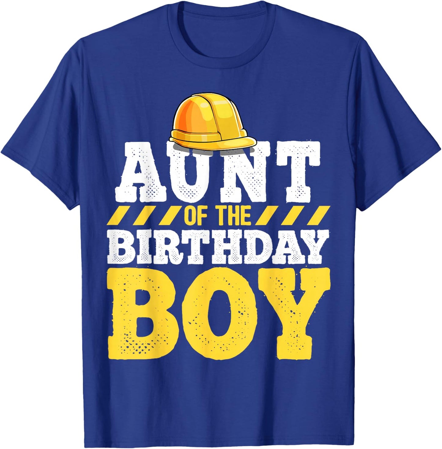Aunt of the Birthday Boy Construction Birthday Party T-Shirt - T-Shirt | Royal