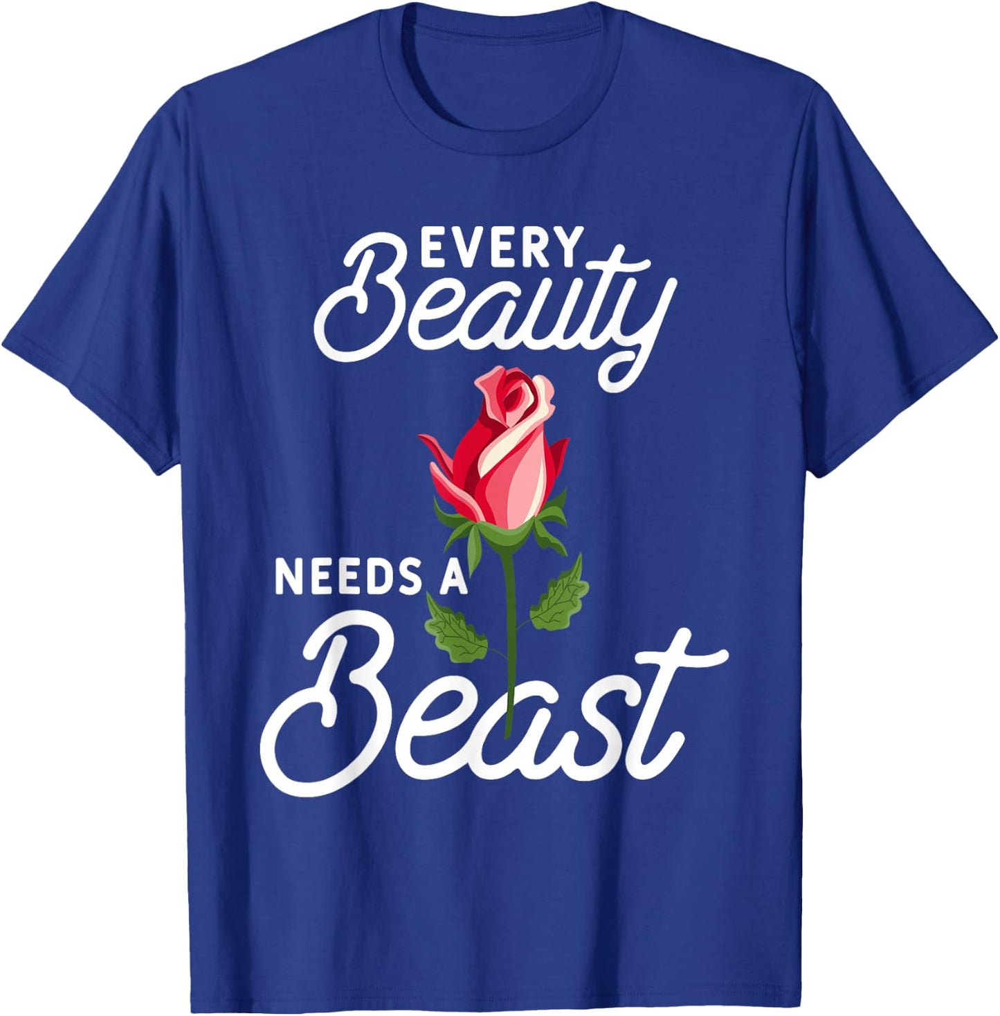 Every Beauty Needs A Beast Matching Couple Weightlifting T-Shirt - T-Shirt | Royal