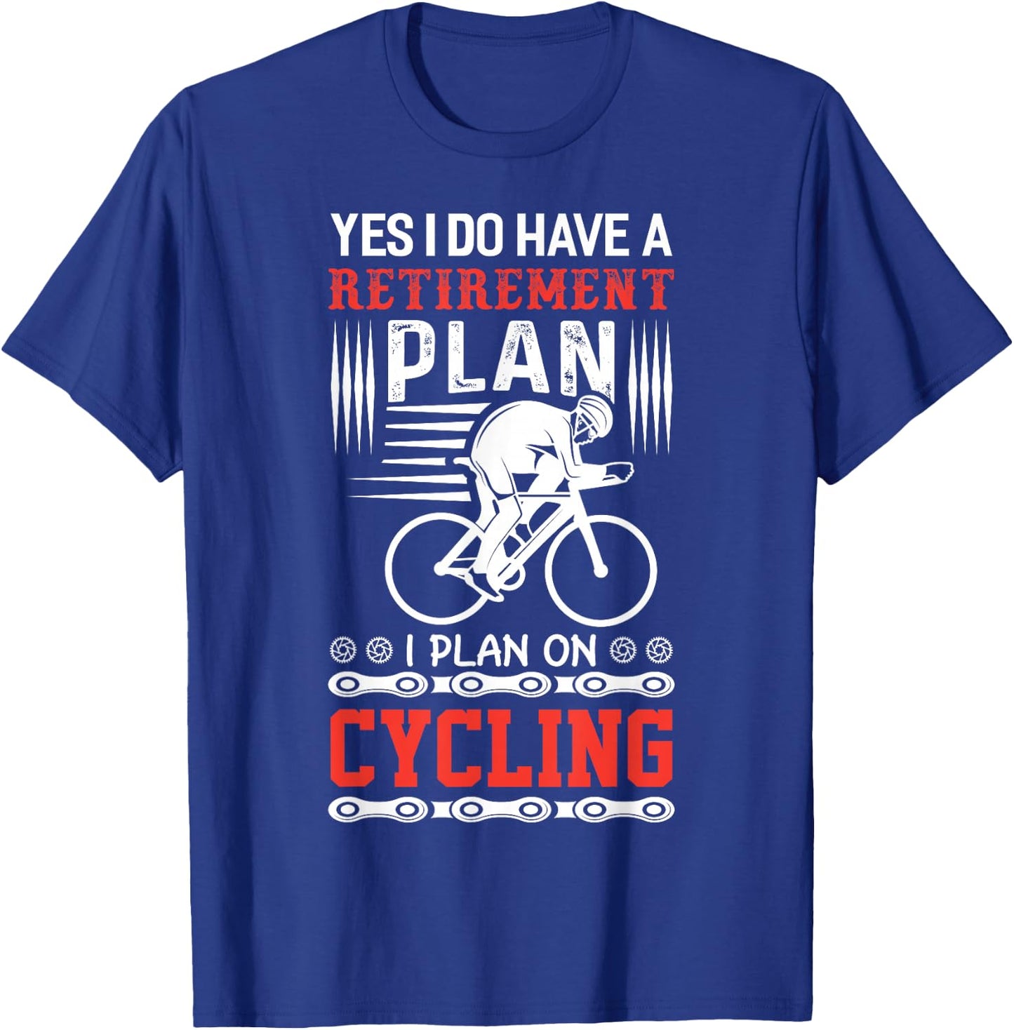 Funny Bicycle Retirement Plan Cycling T-Shirt - T-Shirt | Royal