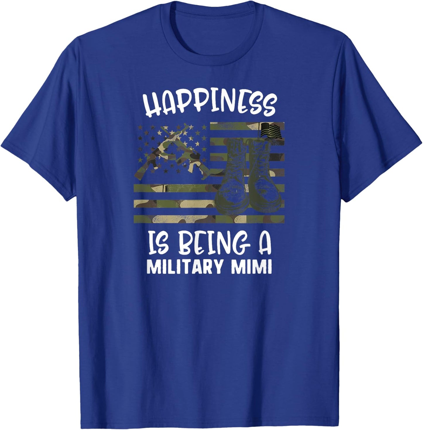 Mother's Day Happiness Is Being A Soldier Mimi Military Flag T-Shirt - T-Shirt | Royal