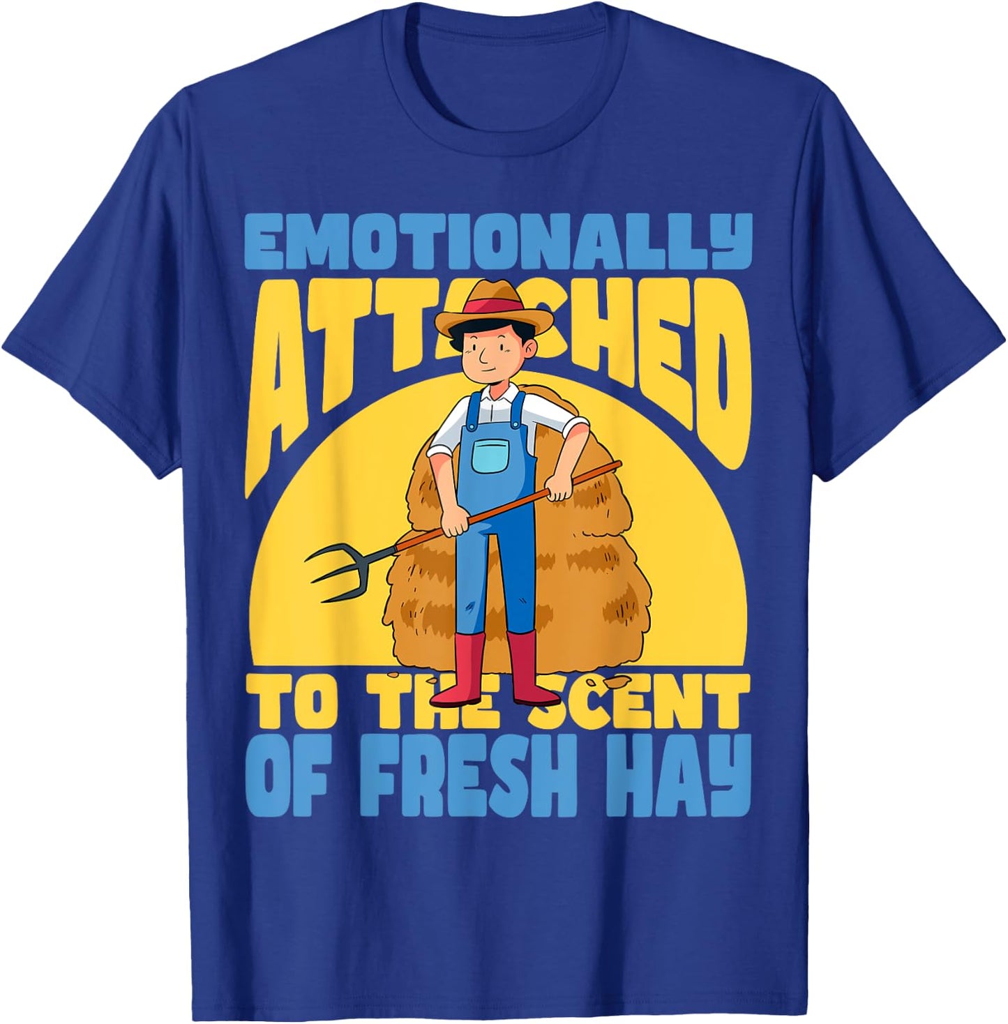 Fresh Hay Bale Lovers Funny Quote For Farmers Baling Hay T-Shirt - T-Shirt | Royal