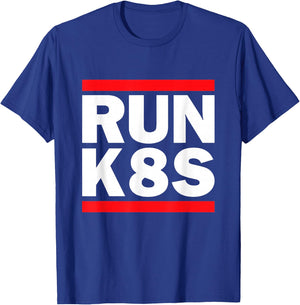 Get Your Run K8s T-Shirt - T-Shirt | Royal